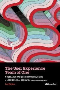 The User Experience Team of One (2nd Edition) book cover